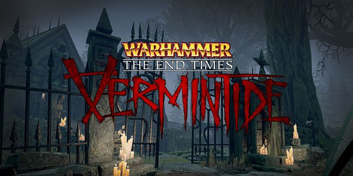 Warhammer: End Times Vermintide