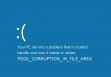 POOL_CORRUPTION_IN_FILE_AREA