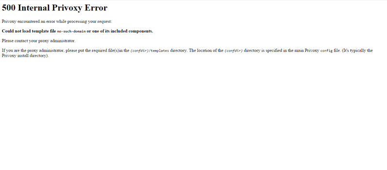 500 Internal Privoxy Error