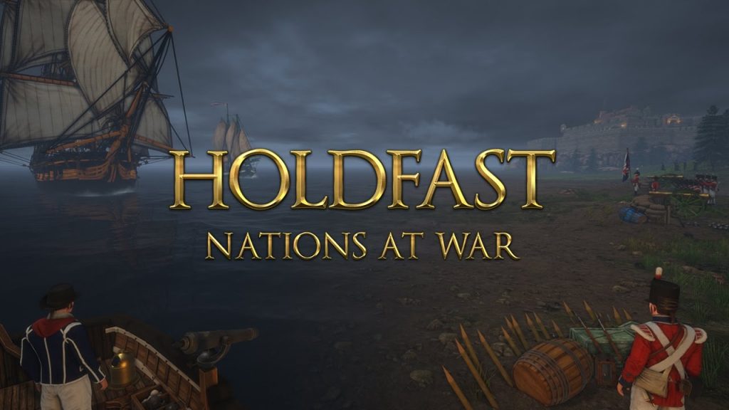 Holdfast: Nations At War Holdfast: Nations At War