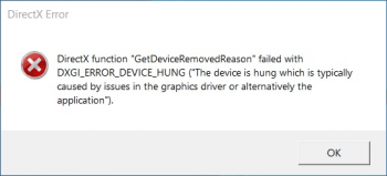 DirectX function GetDeviceRemovedReason failed